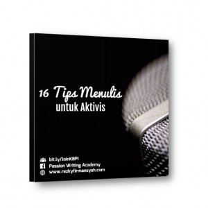 Ebook 16 Tips Menulis untuk Aktivis